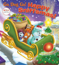 Title: Happy Sniffsmas! (Netflix: Go, Dog. Go!), Author: Golden Books