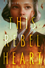 English audiobooks download free This Rebel Heart in English by Katherine Locke