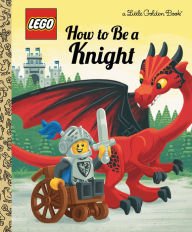 Download google books as pdf full How to Be a Knight (LEGO) 9780593381823 FB2