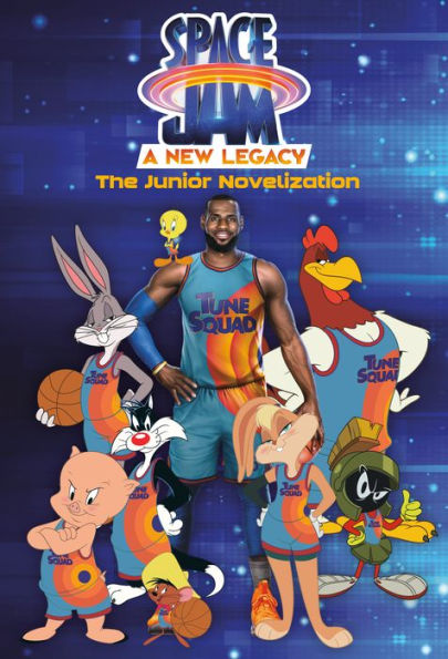 Space Jam: A New Legacy: The Junior Novelization (Space Legacy)