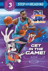 Title: Get in the Game! (Space Jam: A New Legacy), Author: Random House