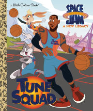 Ebooks download gratis pdfTune Squad (Space Jam: A New Legacy)9780593382394 MOBI CHM DJVU (English literature) byGolden Books