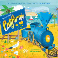 Ebook for banking exam free download Welcome to California: A Little Engine That Could Road Trip by Watty Piper, Jill Howarth MOBI (English literature)