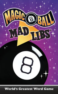 Epub books downloads free Magic 8 Ball Mad Libs: World's Greatest Word Game by Carrie Cray 9780593382721 PDB (English Edition)