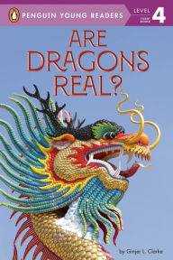Title: Are Dragons Real?, Author: Ginjer L. Clarke
