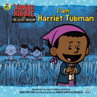 Title: I Am Harriet Tubman, Author: Marilyn Easton