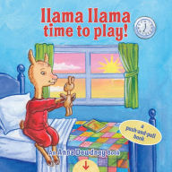 Llama Llama Time to Play: A Push-and-Pull Book