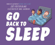 Title: Go Back to Sleep, Author: Zoë Foster Blake