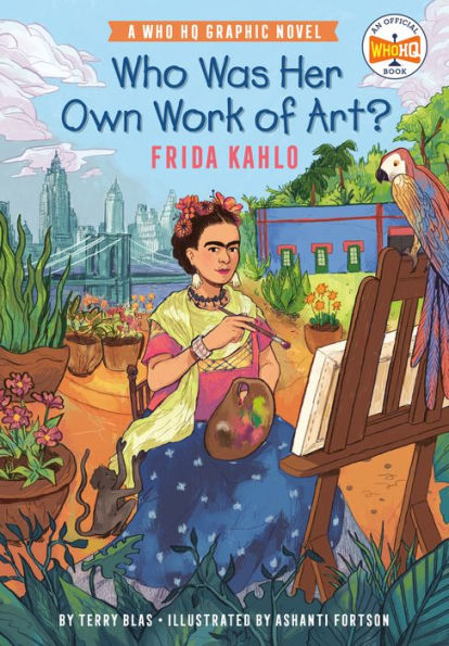 Who Was Her Own Work of Art?: Frida Kahlo: A HQ Graphic Novel