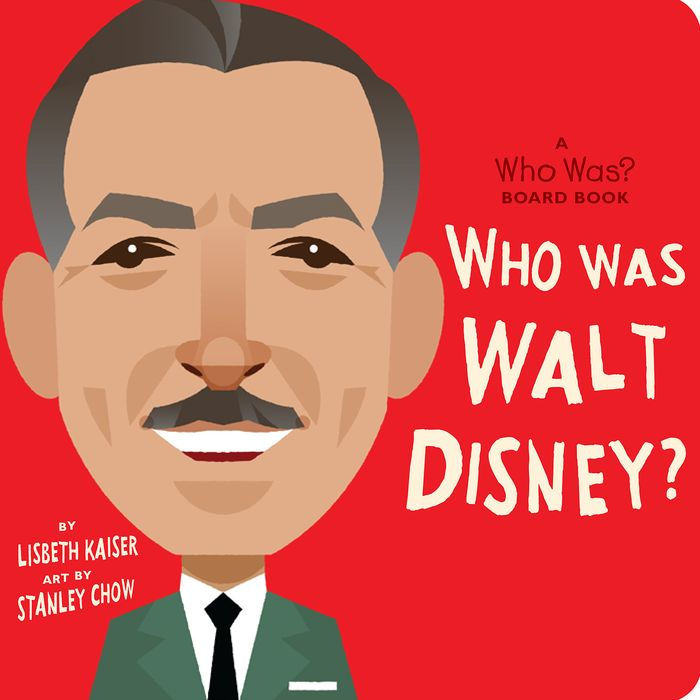 Who Was Walt Disney?: A Who Was? Board Book