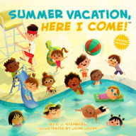 Title: Summer Vacation, Here I Come!, Author: D. J. Steinberg