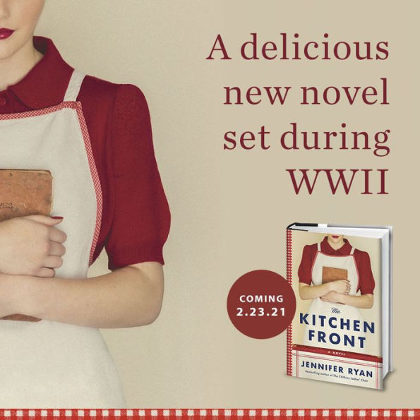 The Kitchen Front: A Novel