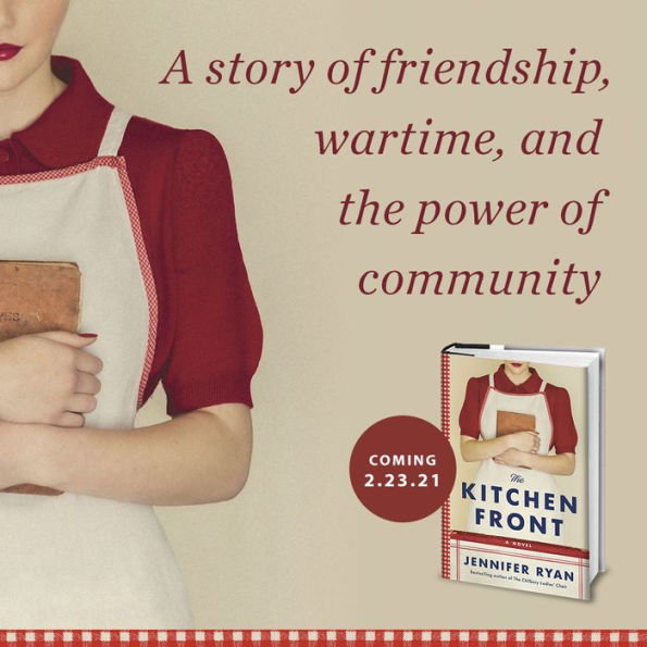 The Kitchen Front: A Novel