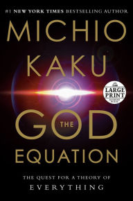 Title: The God Equation: The Quest for a Theory of Everything, Author: Michio Kaku
