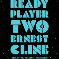 Title: Ready Player Two: A Novel, Author: Ernest Cline