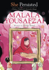 Title: She Persisted: Malala Yousafzai, Author: Aisha Saeed