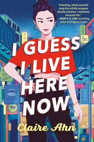 Free download it books pdf format I Guess I Live Here Now PDB CHM (English literature) by Claire Ahn