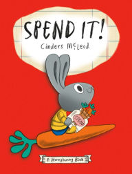 Title: Spend It!, Author: Cinders McLeod