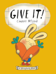 Title: Give It!, Author: Cinders McLeod