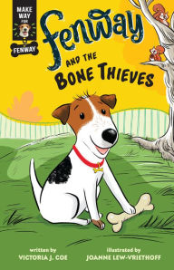 Title: Fenway and the Bone Thieves, Author: Victoria J. Coe