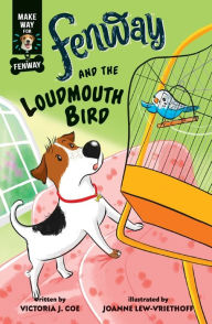 Free mp3 audio book downloads Fenway and The Loudmouth Bird by Victoria J. Coe, Joanne Lew-Vriethoff, Victoria J. Coe, Joanne Lew-Vriethoff 9780593406984 (English literature)