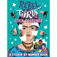 Open forum book download Rebel Girls Stick Together: A Sticker-by-Number Book English version DJVU MOBI PDF