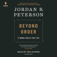 Title: Beyond Order: 12 More Rules for Life, Author: Jordan B. Peterson