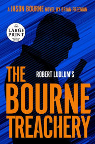 Robert Ludlum's The Bourne Treachery (Bourne Series #16)