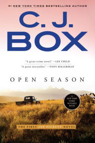 Title: Open Season (Joe Pickett Series #1), Author: C. J. Box