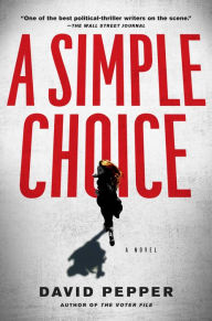 Title: A Simple Choice, Author: David Pepper