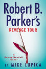 Robert B. Parker's Revenge Tour (Sunny Randall Series #10)