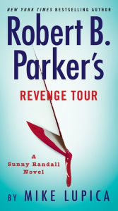 Download free books for iphone 3 Robert B. Parker's Revenge Tour in English 9780593419779 by Mike Lupica, Mike Lupica