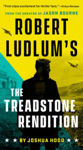 Free download j2me ebooks Robert Ludlum's The Treadstone Rendition in English 9780593419823 by Joshua Hood, Joshua Hood