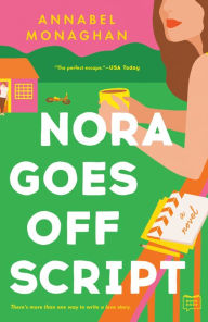 Title: Nora Goes Off Script, Author: Annabel Monaghan