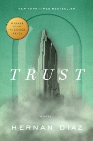 Free download audio book Trust  by Hernan Diaz, Hernan Diaz (English Edition)