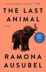 Ramona Ausubel discusses and signs THE LAST ANIMAL with Nina McConigley