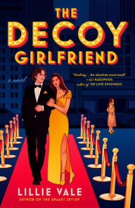 eBooks new release The Decoy Girlfriend (English literature) 9780593422021 CHM by Lillie Vale