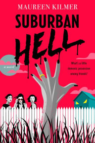 Title: Suburban Hell, Author: Maureen Kilmer