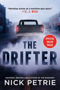 Title: The Drifter (Peter Ash Series #1), Author: Nick Petrie