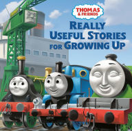 Free it e books download Really Useful Stories for Growing Up (Thomas & Friends) 9780593425350 FB2 PDF in English by 