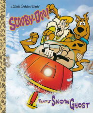 Title: That's Snow Ghost (Scooby-Doo), Author: Golden Books
