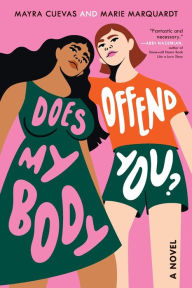 Title: Does My Body Offend You?, Author: Mayra Cuevas