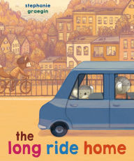 Title: The Long Ride Home, Author: Stephanie Graegin