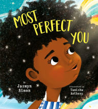 Title: Most Perfect You, Author: Jazmyn Simon