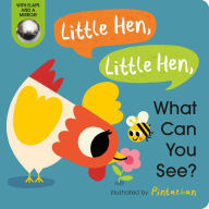 Title: Little Hen, Little Hen, What Can You See?, Author: Amelia Hepworth