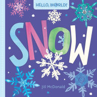 Title: Hello, World! Snow, Author: Jill McDonald