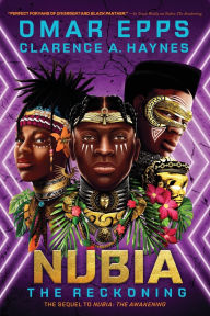 Title: Nubia: The Reckoning, Author: Omar Epps