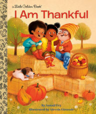 Title: I Am Thankful, Author: Sonali Fry