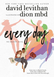 Title: Every Day: The Graphic Novel, Author: David Levithan