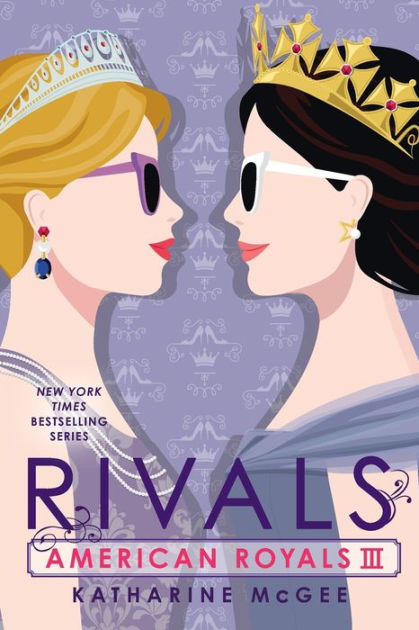 Rivals (American Royals Series #3) by Katharine McGee, Paperback ...